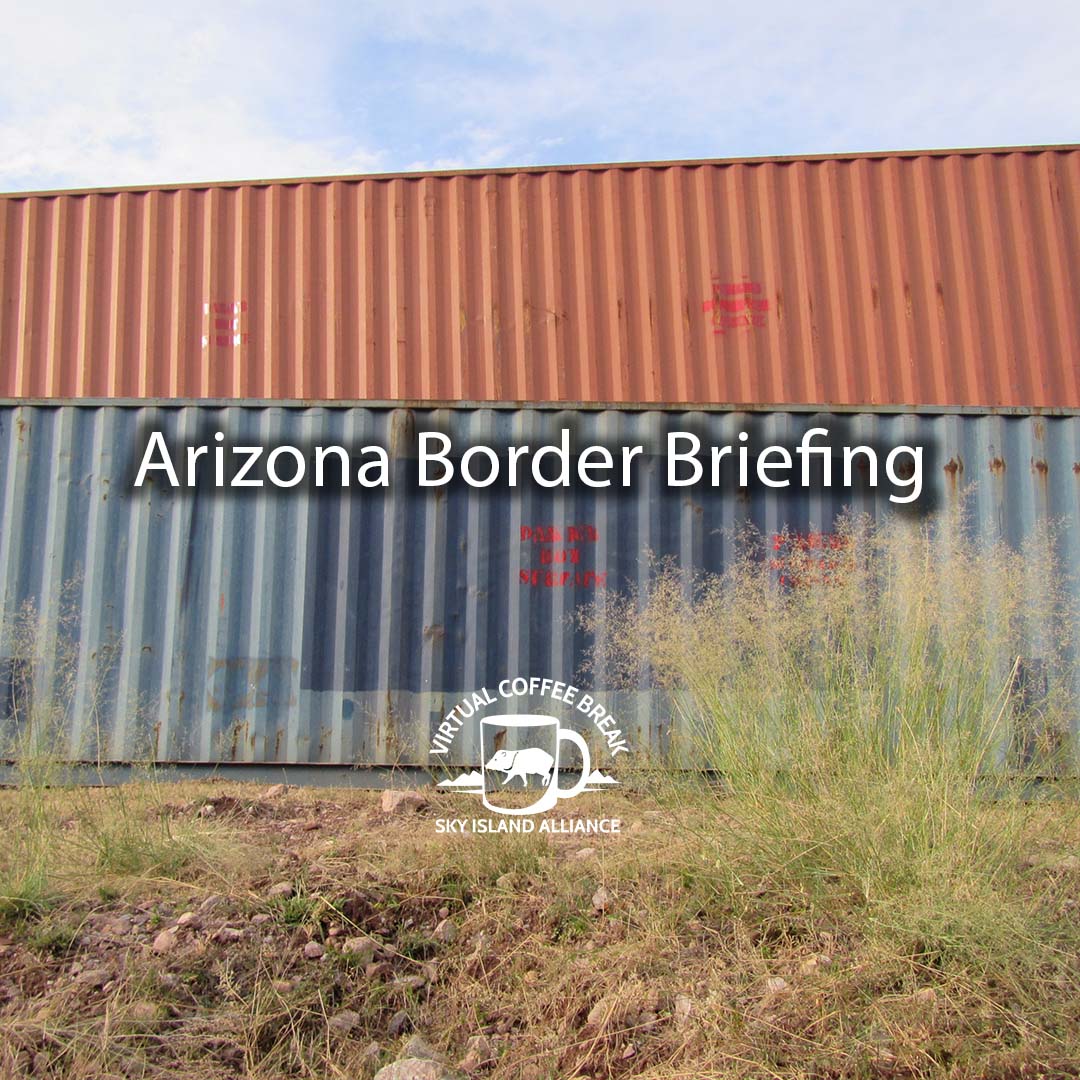 Arizona Border Briefing