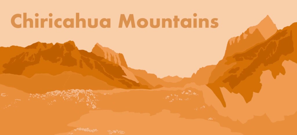 Illustration of Chiricahua Mountains by Savannah Mayfield.